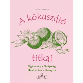 A KÓKUSZDIÓ TITKAI