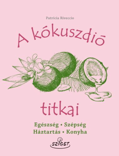 A KÓKUSZDIÓ TITKAI