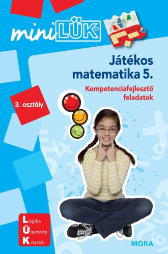 JÁTÉKOS MATEMATIKA 5. - KOMPETENCIAFEJLESZTŐ FELADATOK 3. OSZT. - MINILÜK kék