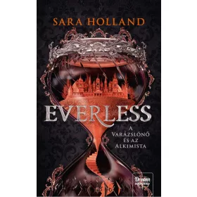 EVERLESS - A VARÁZSLÓNŐ ÉS AZ ALKIMISTA - FŰZÖTT