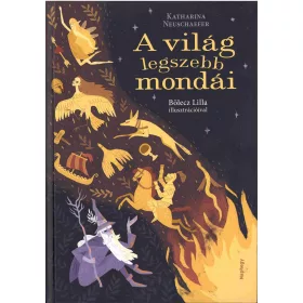 A VILÁG LEGSZEBB MONDÁI