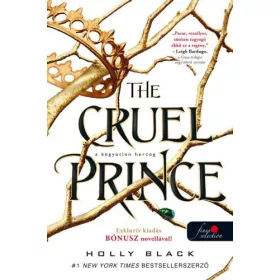 THE CRUEL PRINCE-A KEGYETLEN HERCEG (A LEVEGŐ NÉPE 1.)