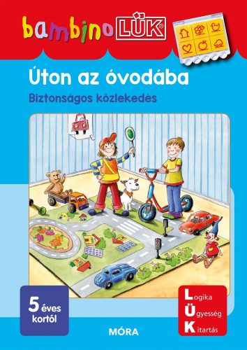 ÚTON AZ ÓVODÁBA - BAMBINO LÜK