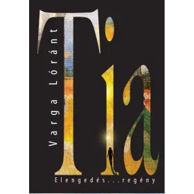 TIA  ELENGEDÉS