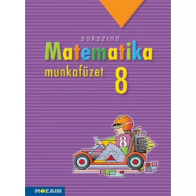 SOKSZÍNŰ MATEMATIKA MUNKAFÜZET 8.