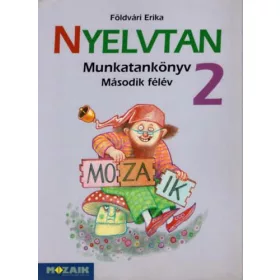 NYELVTAN MUNKATANKÖNYV 2. - MÁSODIK FÉLÉV