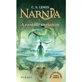 NARNIA 1 - A VARÁZSLÓ UNOKAÖCCSE - ILLUSZTRÁLT KIADÁS