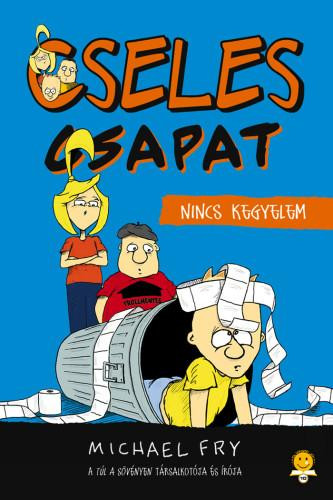 NINCS KEGYELEM - CSELES CSAPAT 2.