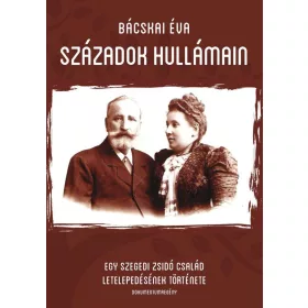 SZÁZADOK HULLÁMAIN