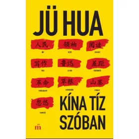 KÍNA TÍZ SZÓBAN