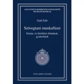 SZÖVEGTANI MUNKAFÜZET