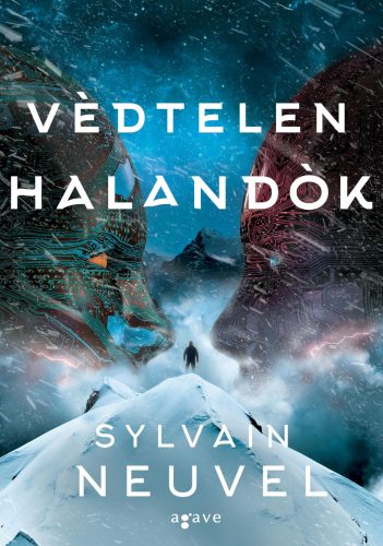 VÉDTELEN HALANDÓK