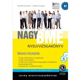 NAGY BME NYELVVIZSGAKÖNYV. NÉMET KÖZÉPFOK