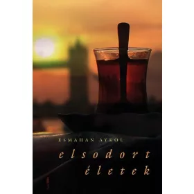 ELSODORT ÉLETEK