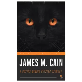 A POSTÁS MINDIG KÉTSZER CSENGET