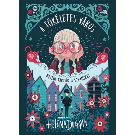 A TÖKÉLETES VÁROS