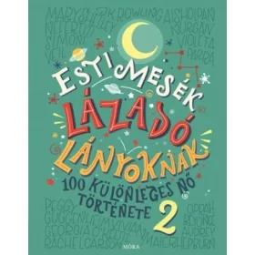 ESTI MESÉK LÁZADÓ LÁNYOKNAK 2.