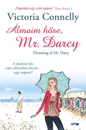 ÁLMAIM HŐSE, MR. DARCY