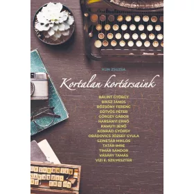 KORTALAN KORTÁRSAINK