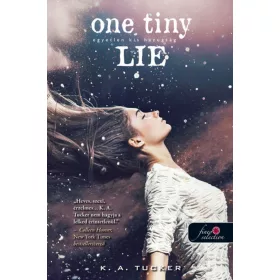   ONE TINY LIE - EGYETLEN KIS HAZUGSÁG - TÍZ APRÓ LÉLEGZET 2. - FŰZÖTT