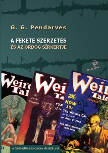 A FEKETE SZERZETES - ÉS AZ ÖRDÖG SÍRKERTJE