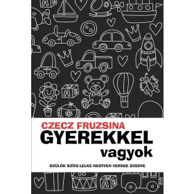 GYEREKKEL VAGYOK