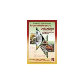   ARGUMENTIEREN UND DISKUTIEREN -A NÉMET E.SZ.ÉRETTS.ÉS NYV.