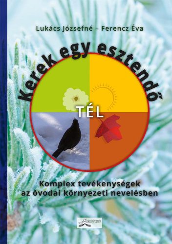 KEREK EGY ESZTENDŐ - TÉL