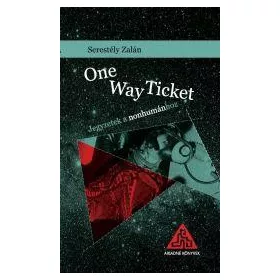 ONE WAY TICKET