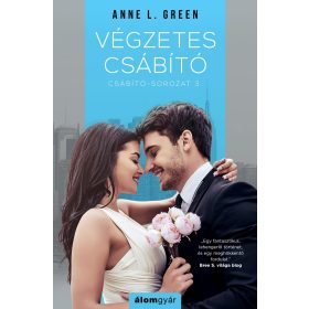 VÉGZETES CSÁBÍTÓ - CSÁBÍTÓ-SOROZAT 3.