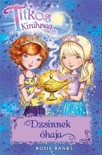 TITKOS KIRÁLYSÁG 33. - DZSINNEK ÓHAJA
