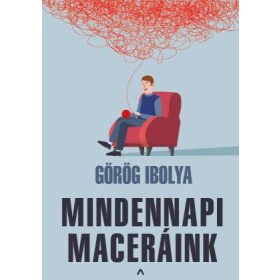 MINDENNAPI MACERÁINK