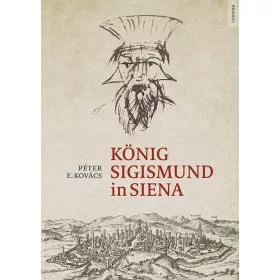 KÖNIG SIGISMUND IN SIENA