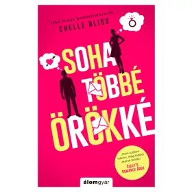 SOHA TÖBBÉ ÖRÖKKÉ