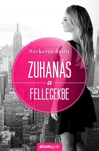 ZUHANÁS A FELLEGEKBE