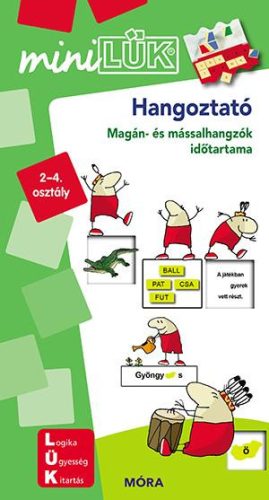 HANGOZTATÓ - MAGÁN- ÉS MÁSSALHANGZÓK IDŐTARTAMA 2-4. OSZTÁLY(MINILÜK) zöld