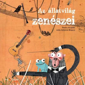 AZ ÁLLATVILÁG ZENÉSZEI