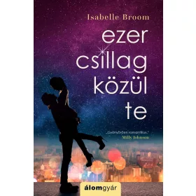 EZER CSILLAG KÖZÜL TE