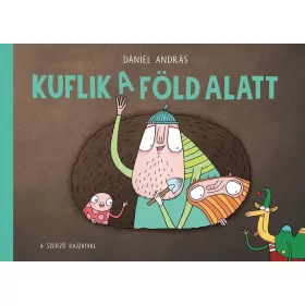 KUFLIK A FÖLD ALATT