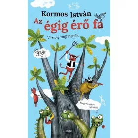 AZ ÉGIG ÉRŐ FA