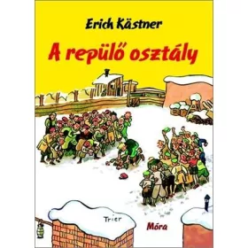 A REPÜLŐ OSZTÁLY - FŰZÖTT