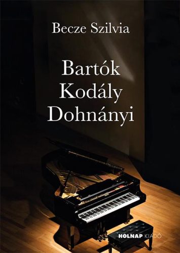 BARTÓK - KODÁLY - DOHNÁNYI