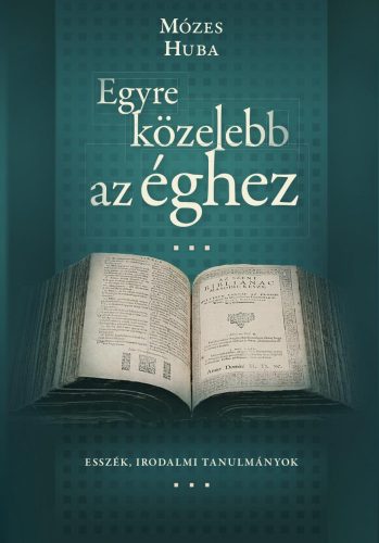 EGYRE KÖZELEBB AZ ÉGHEZ