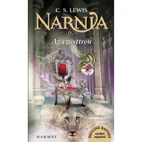 NARNIA 6. - AZ EZÜSTTRÓN - ILLUSZTRÁLT KIADÁS
