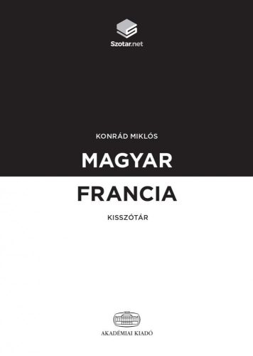 MAGYAR-FRANCIA KISSZÓTÁR + ONLINE SZÓTÁRCSOMAG