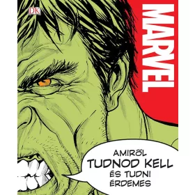 MARVEL - AMIRŐL TUDNOD KELL ÉS TUDNI ÉRDEMES