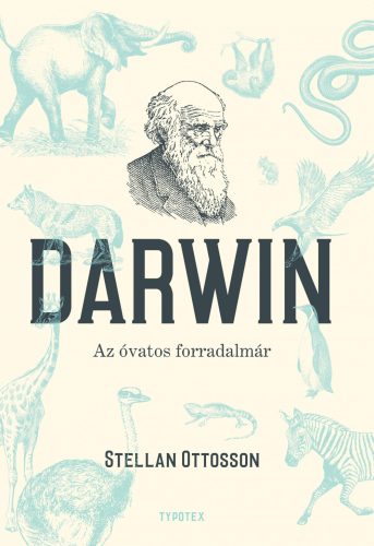 DARWIN - AZ ÓVATOS FORRADALMÁR