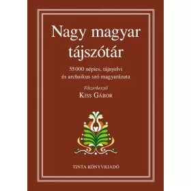 NAGY MAGYAR TÁJSZÓTÁR