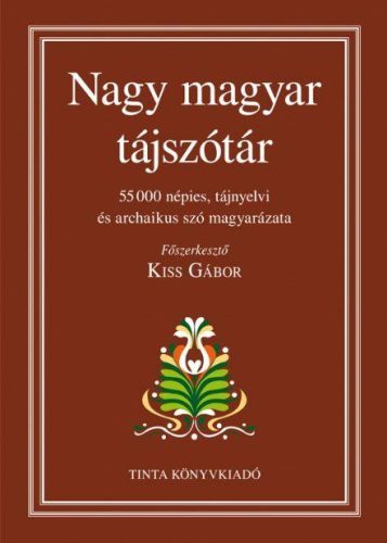 NAGY MAGYAR TÁJSZÓTÁR