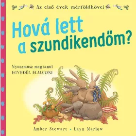 AMBERT STEWARD - LAYN MARLOW: HOVÁ LETT A SZUNDIKENDŐM?